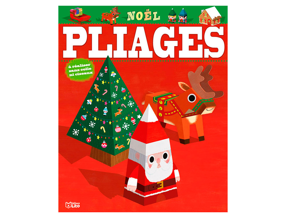 MES PREMIERES CREATIONS EN PLIAGE EDITIONS LITO MODELE   NOEL